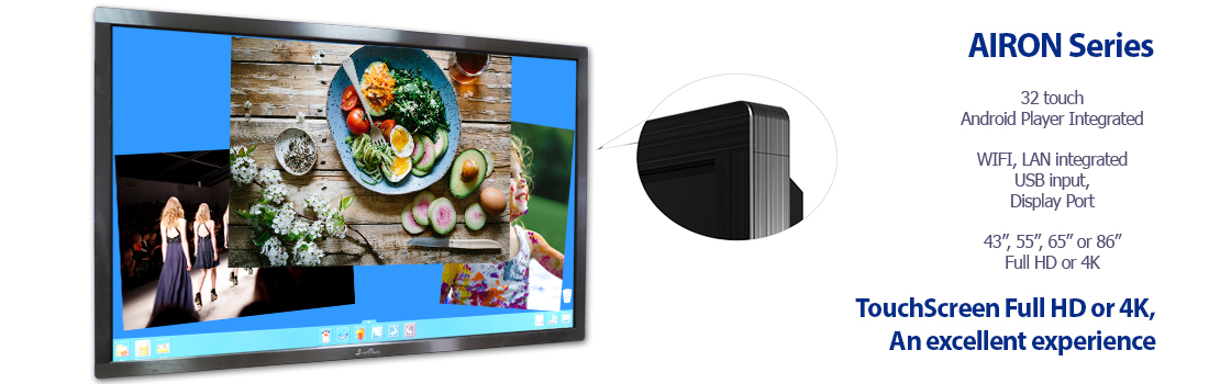 Monitor Táctil Serie AirOn
32 toques – 55