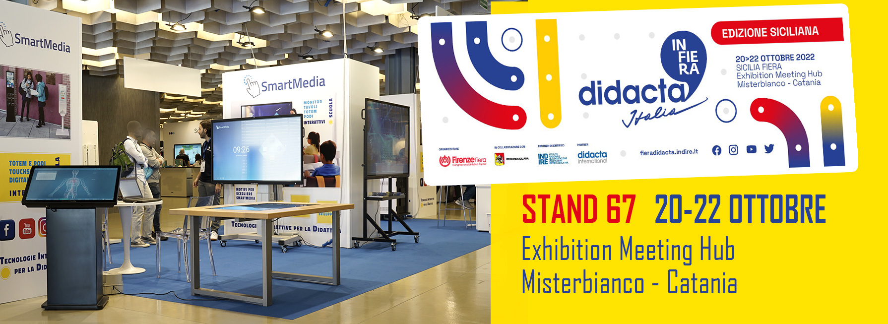 Didacta Sicilia 2022 - Smartmedia Stand 67, Exhibition Meeting Hub di Misterbianco (CT)