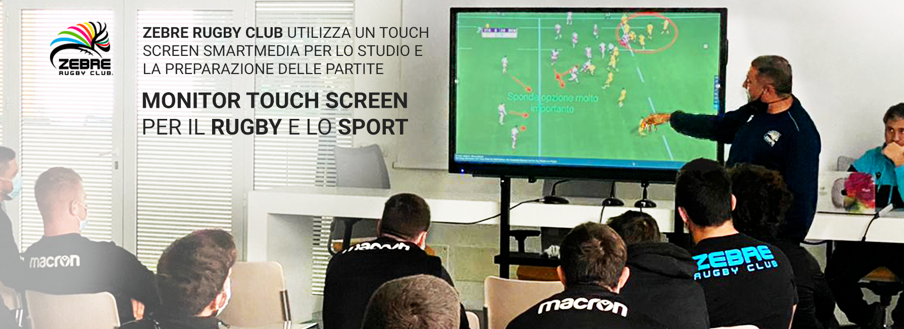Zebre Rugby Club sceglie i monitor touch screen SmartMedia