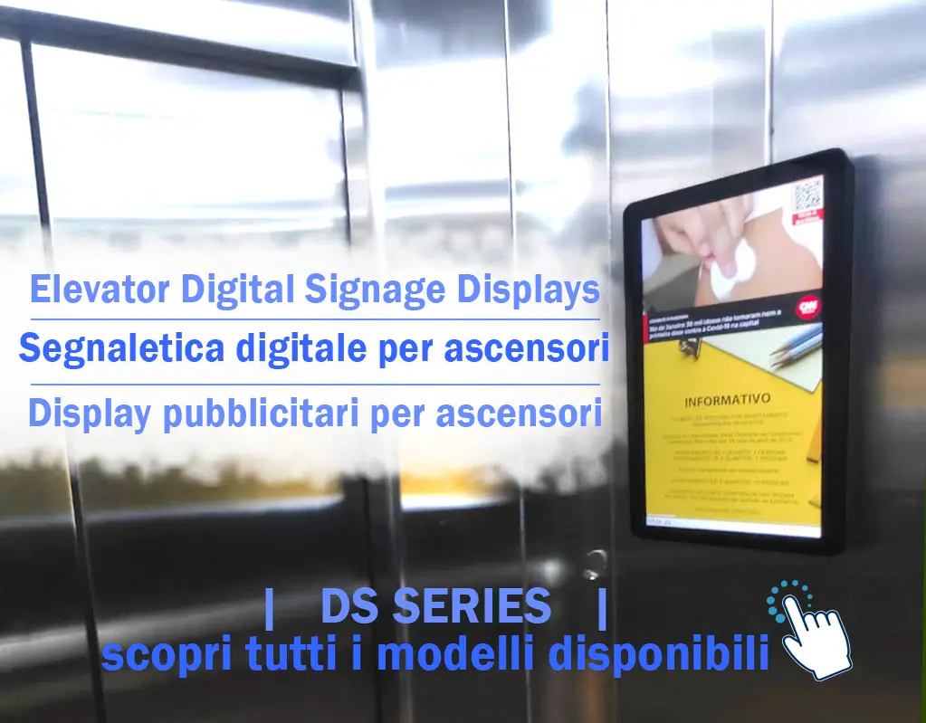 Display SmartMedia DS Series per Ascensori: comunica con stile