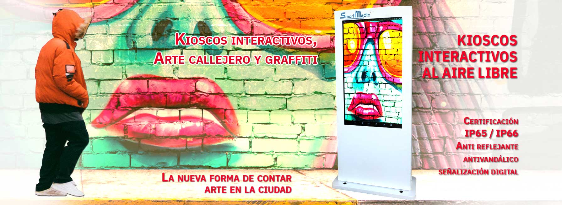 KIOSCOS INTERACTIVOS AL AIRE LIBRE